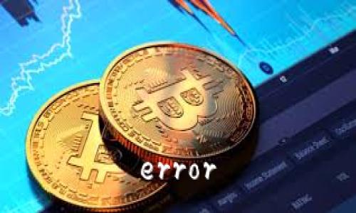 error